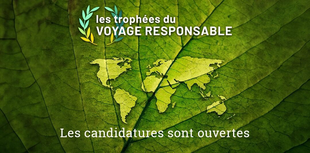 Voyages Responsables by TourMaG lance les Trophées du Voyage Responsable 2024