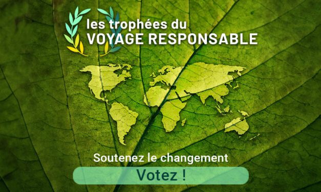 Trophées du Voyage Responsable, tout savoir sur les votes !